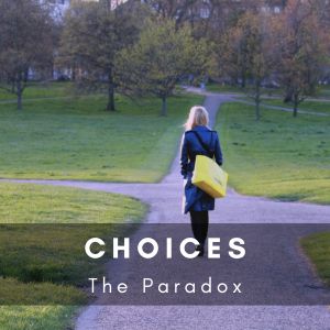 magicXroads - Paradox of Choice